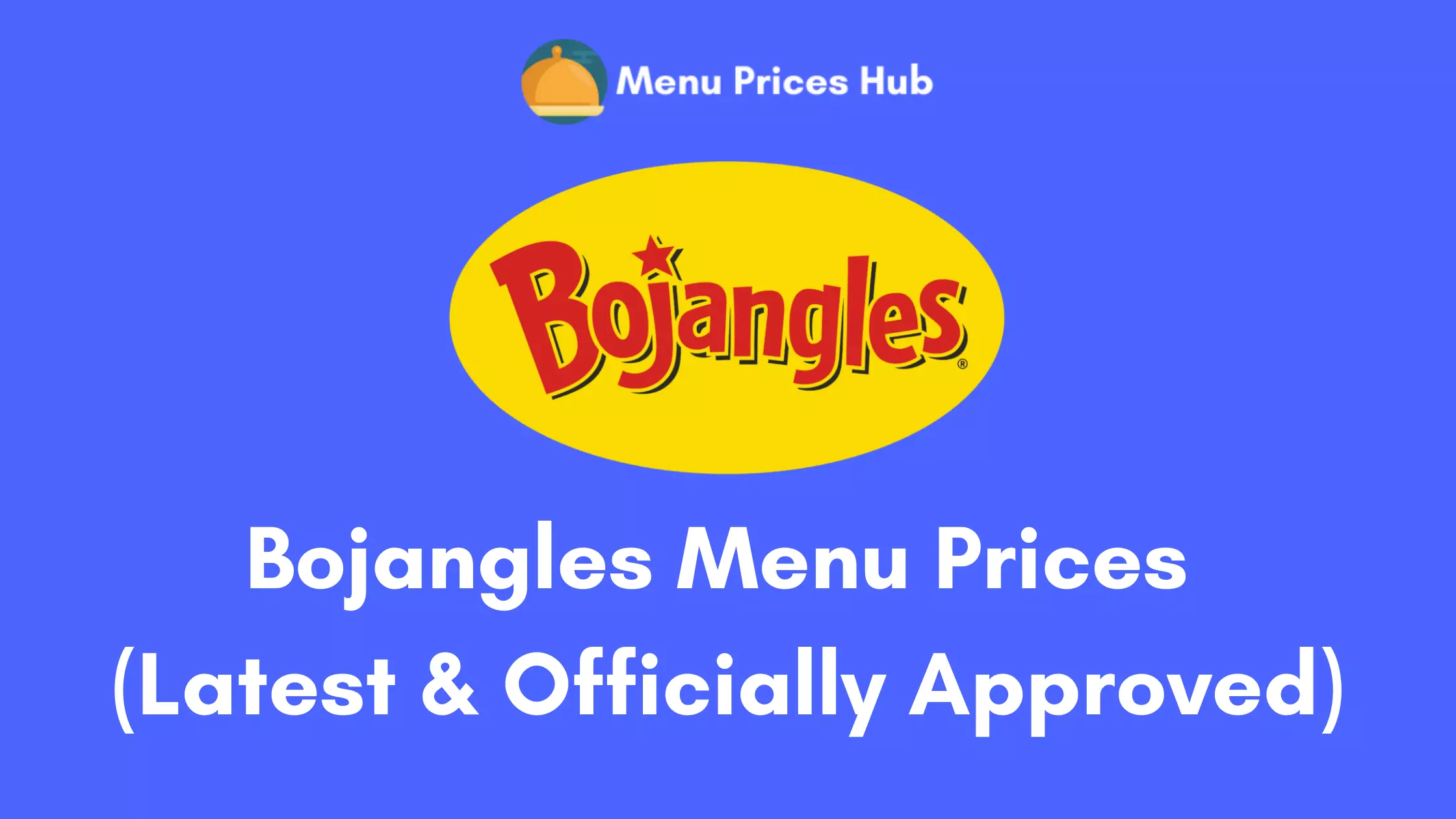 Bojangles Menu Prices