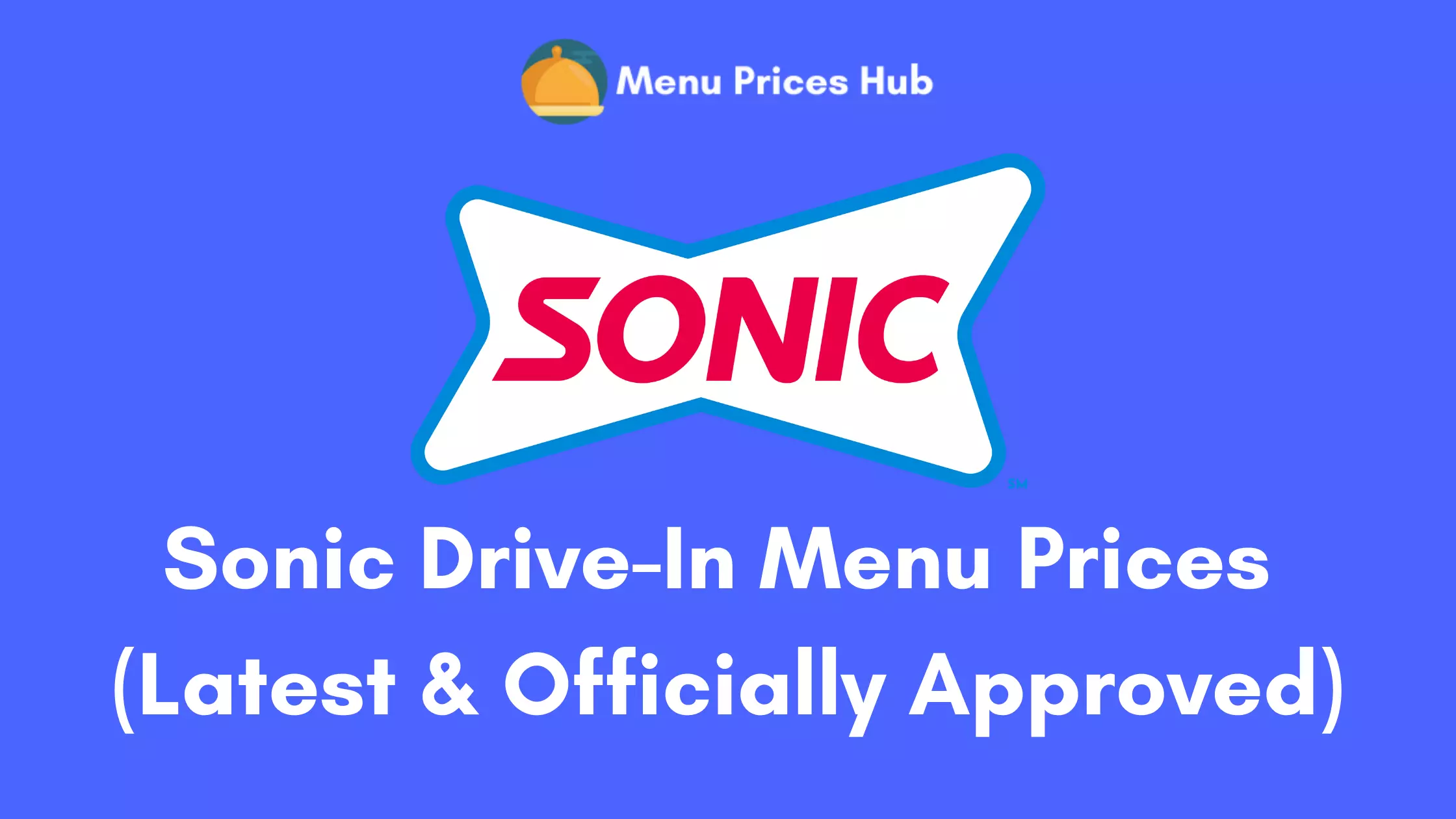 Sonic Menu Prices