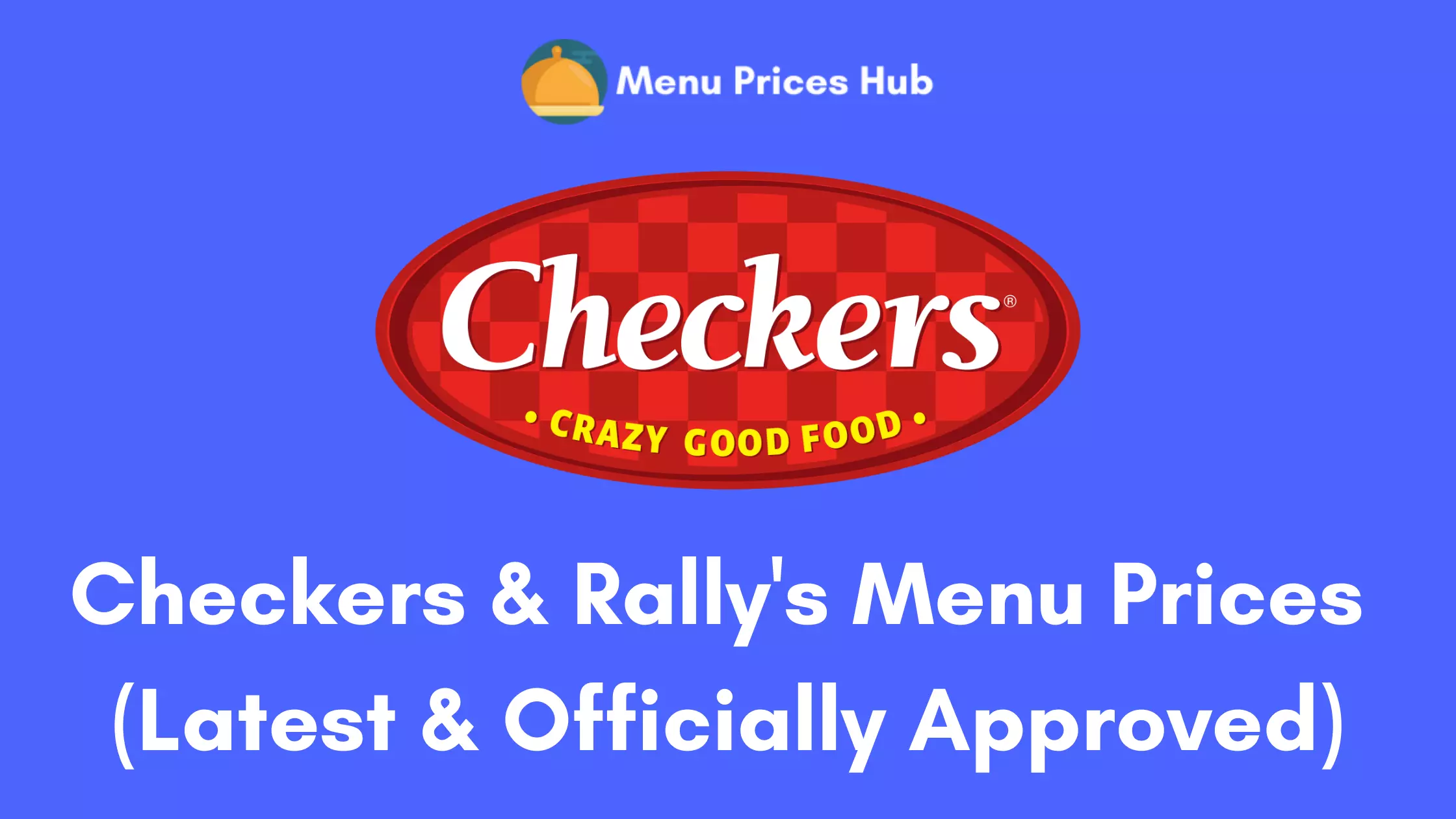 Checkers And Rally's Menu Prices