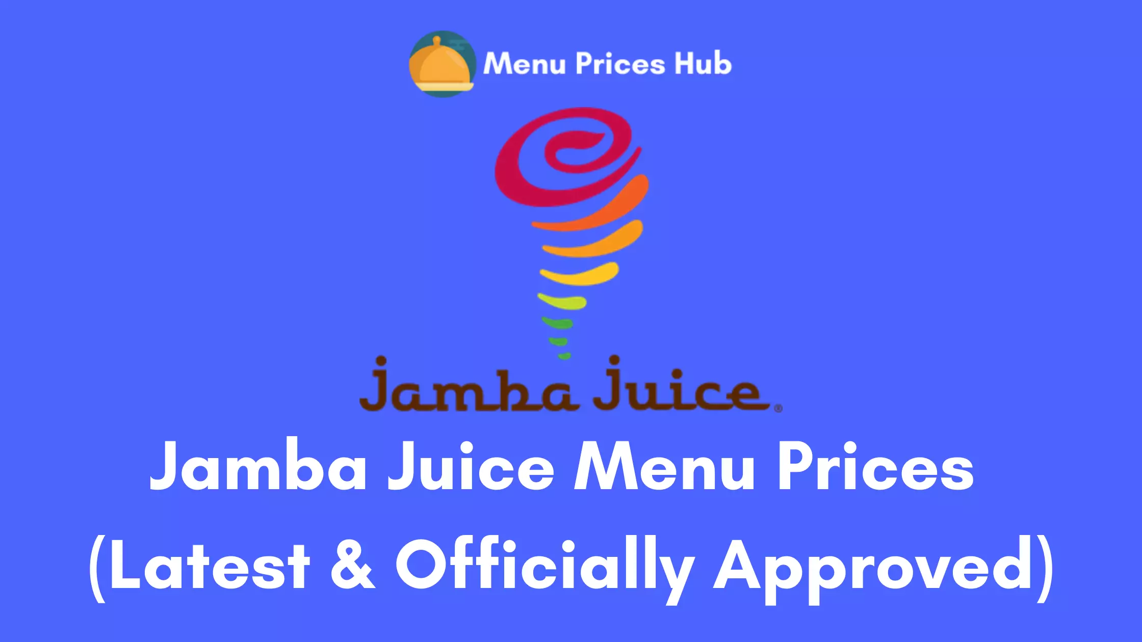 Jamba Juice Menu Prices