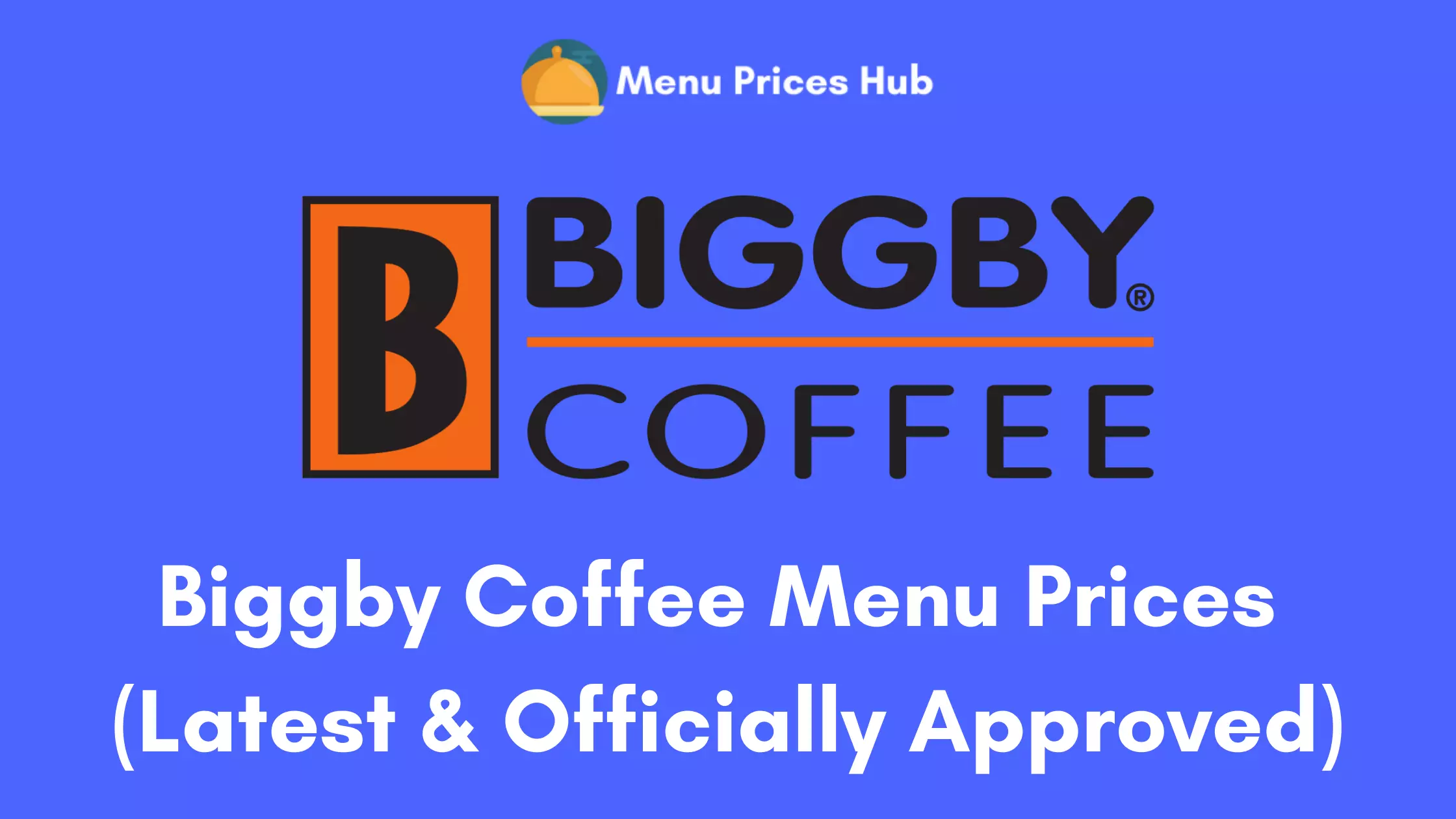 Biggby Coffee Menu Prices