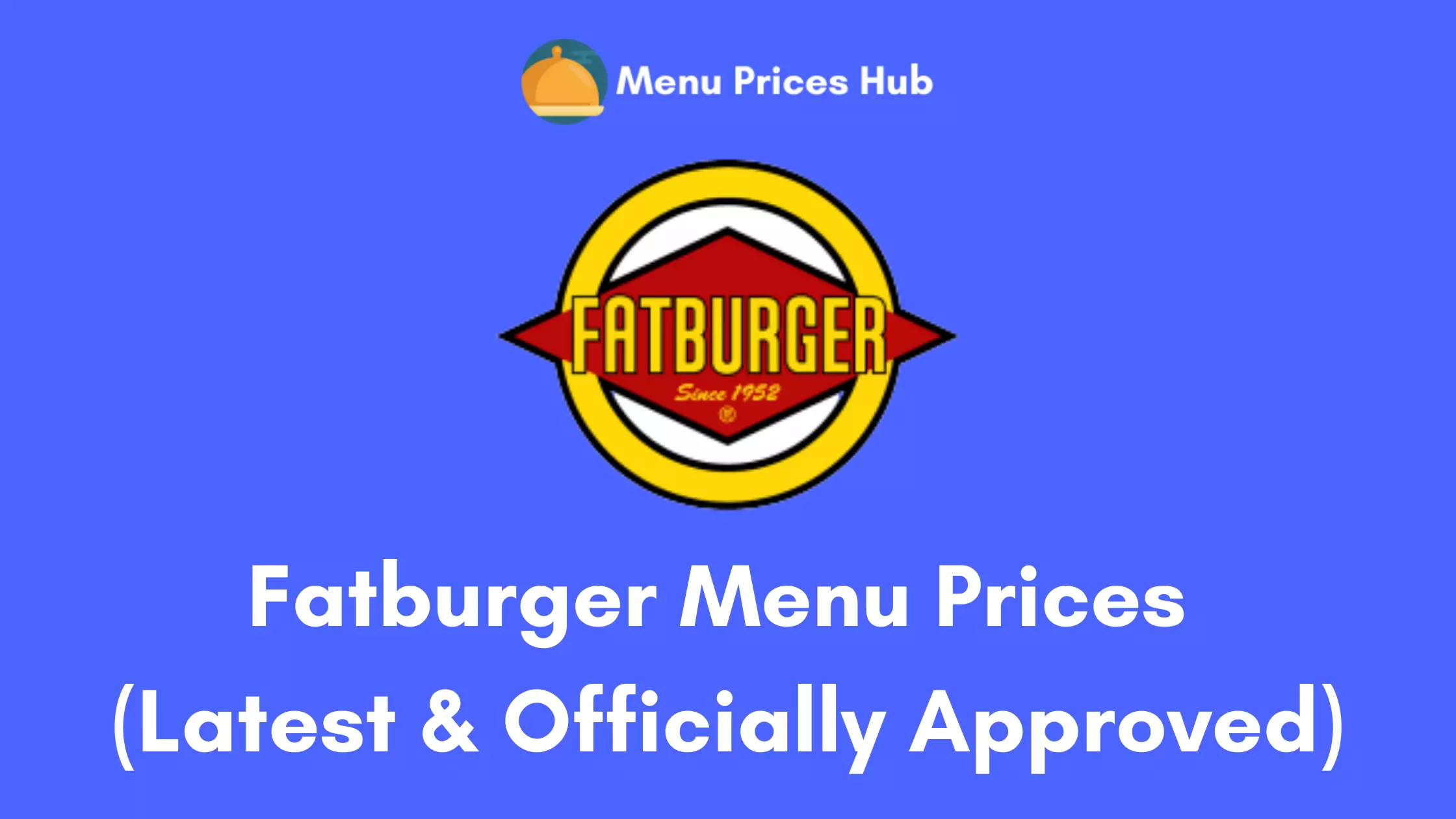 Fatburger Menu Prices