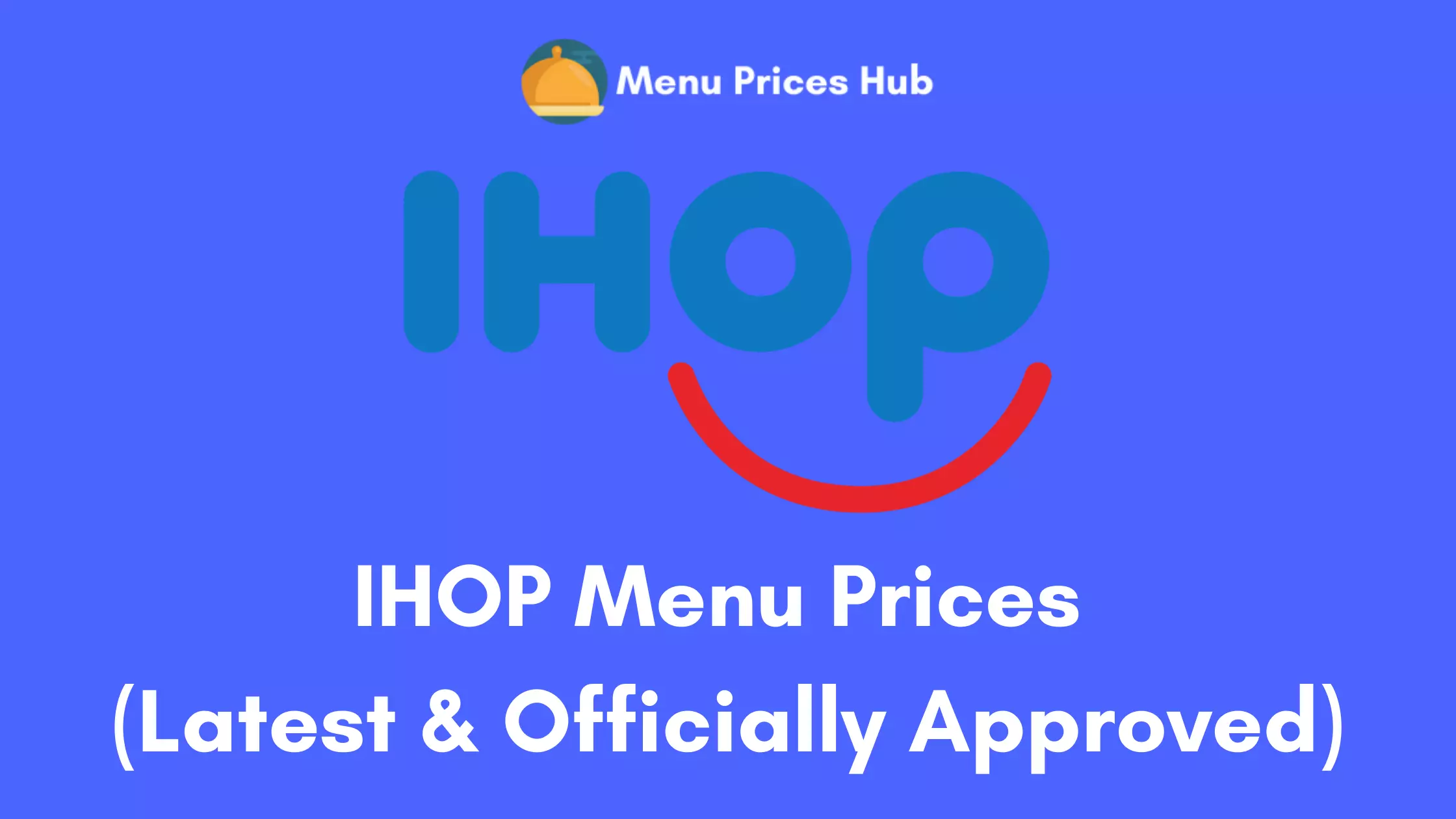 IHOP Menu Prices