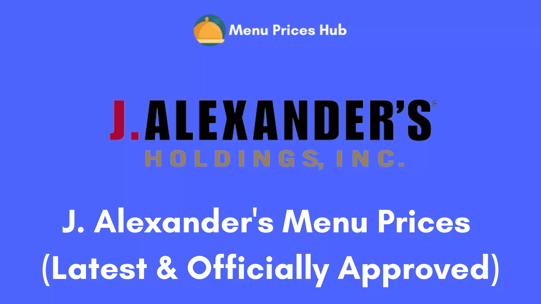 J.Alexander’s Menu Prices