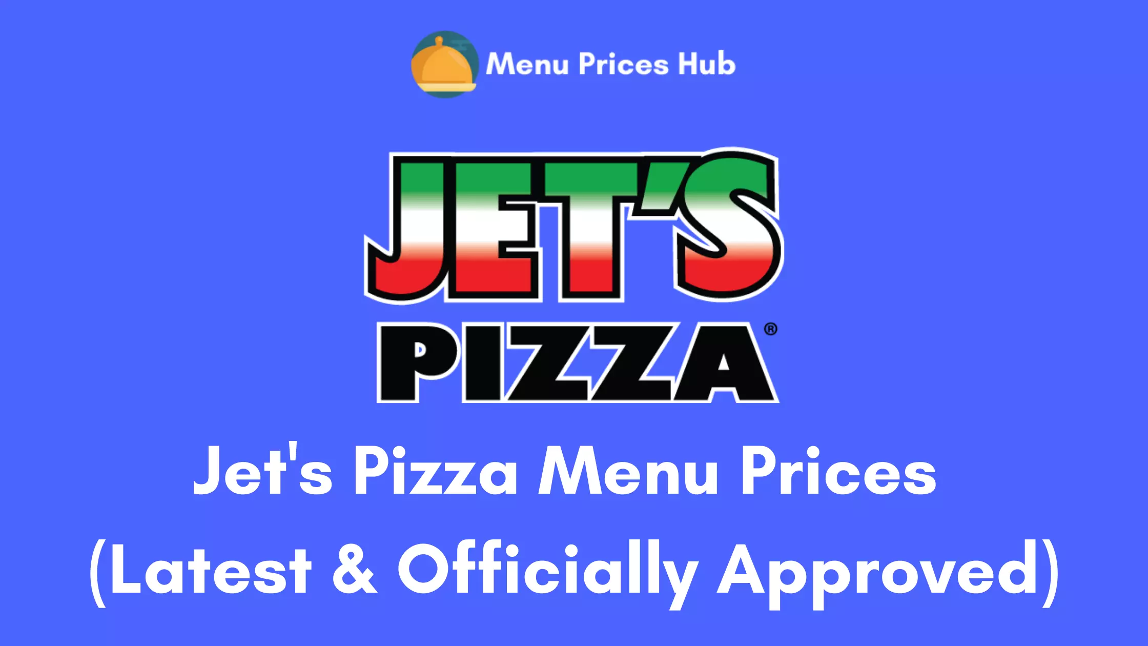 Jet's Pizza menu prices