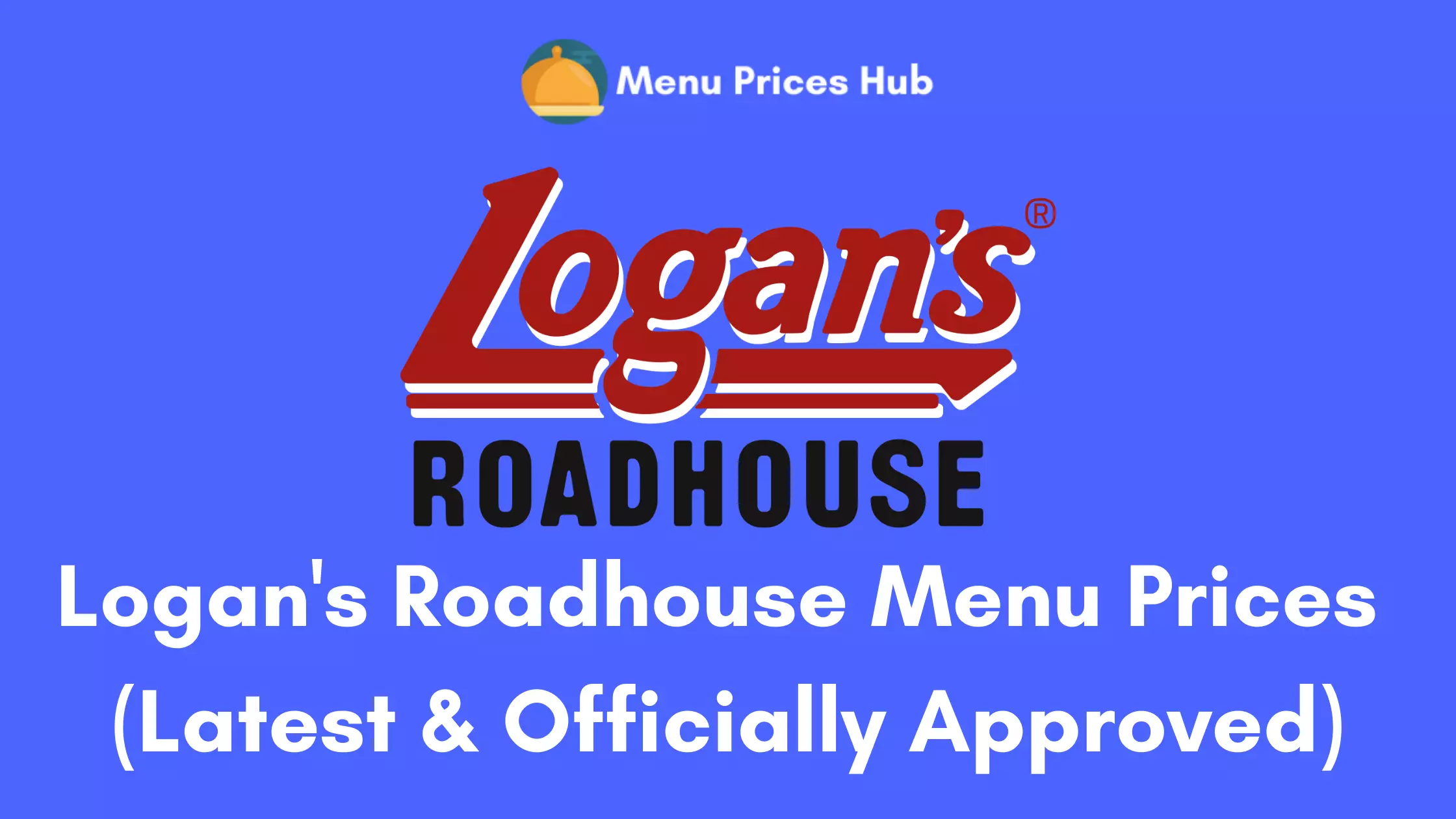 Logan's Roadhouse menu prices