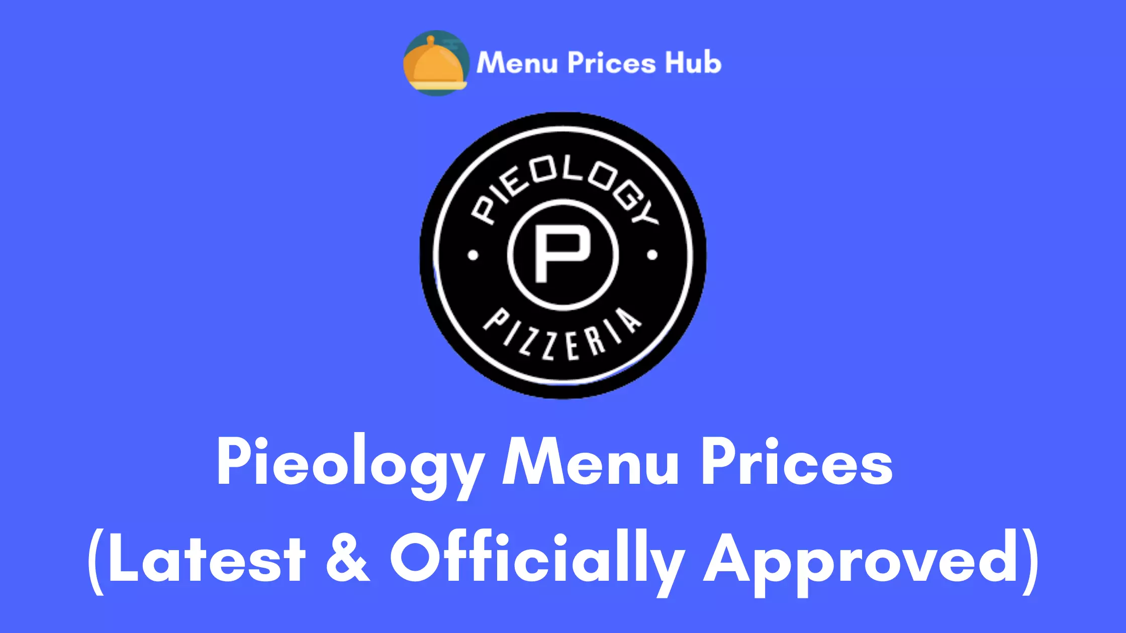 Pieology Menu Prices