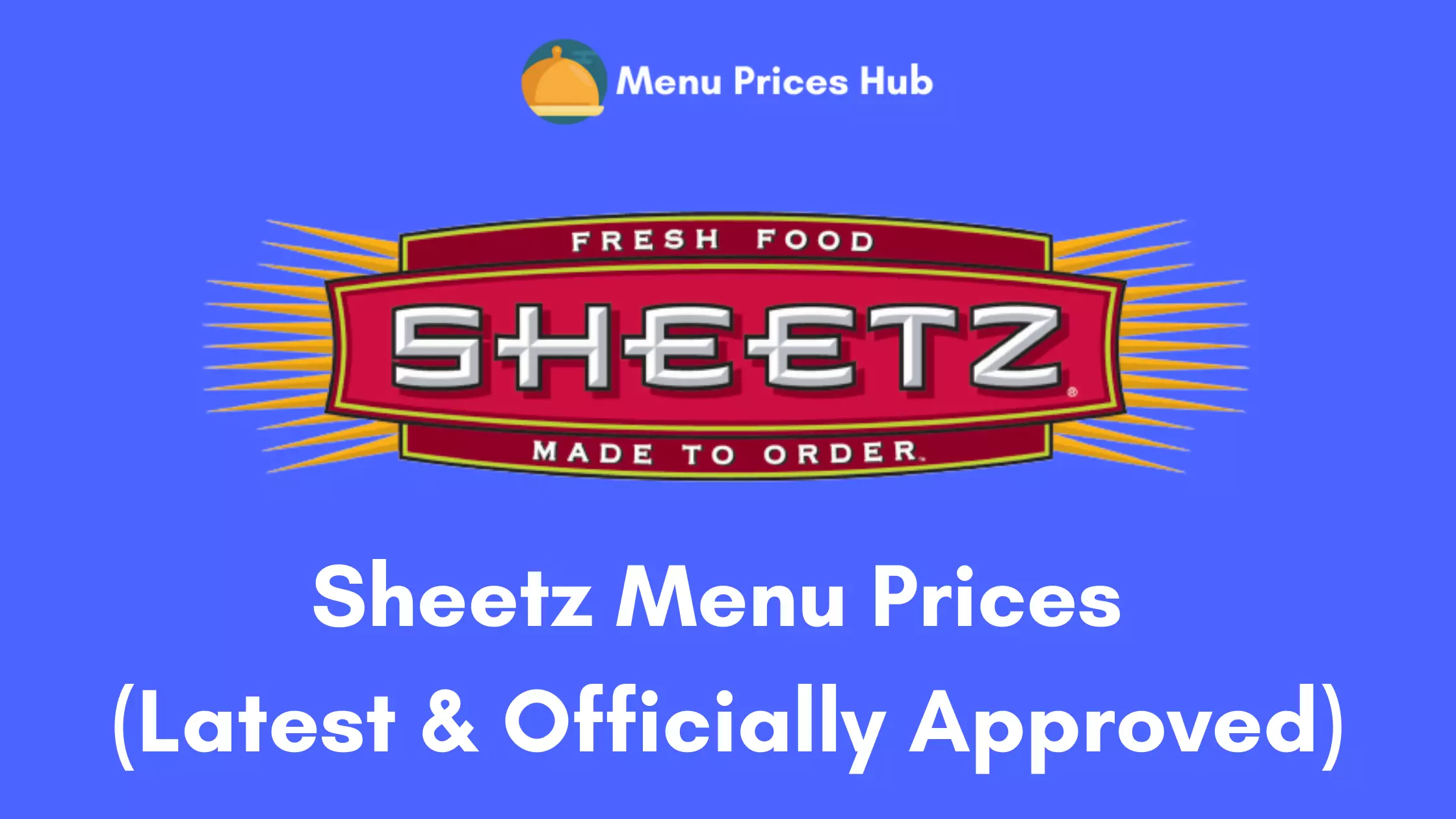 Sheetz Menu Prices