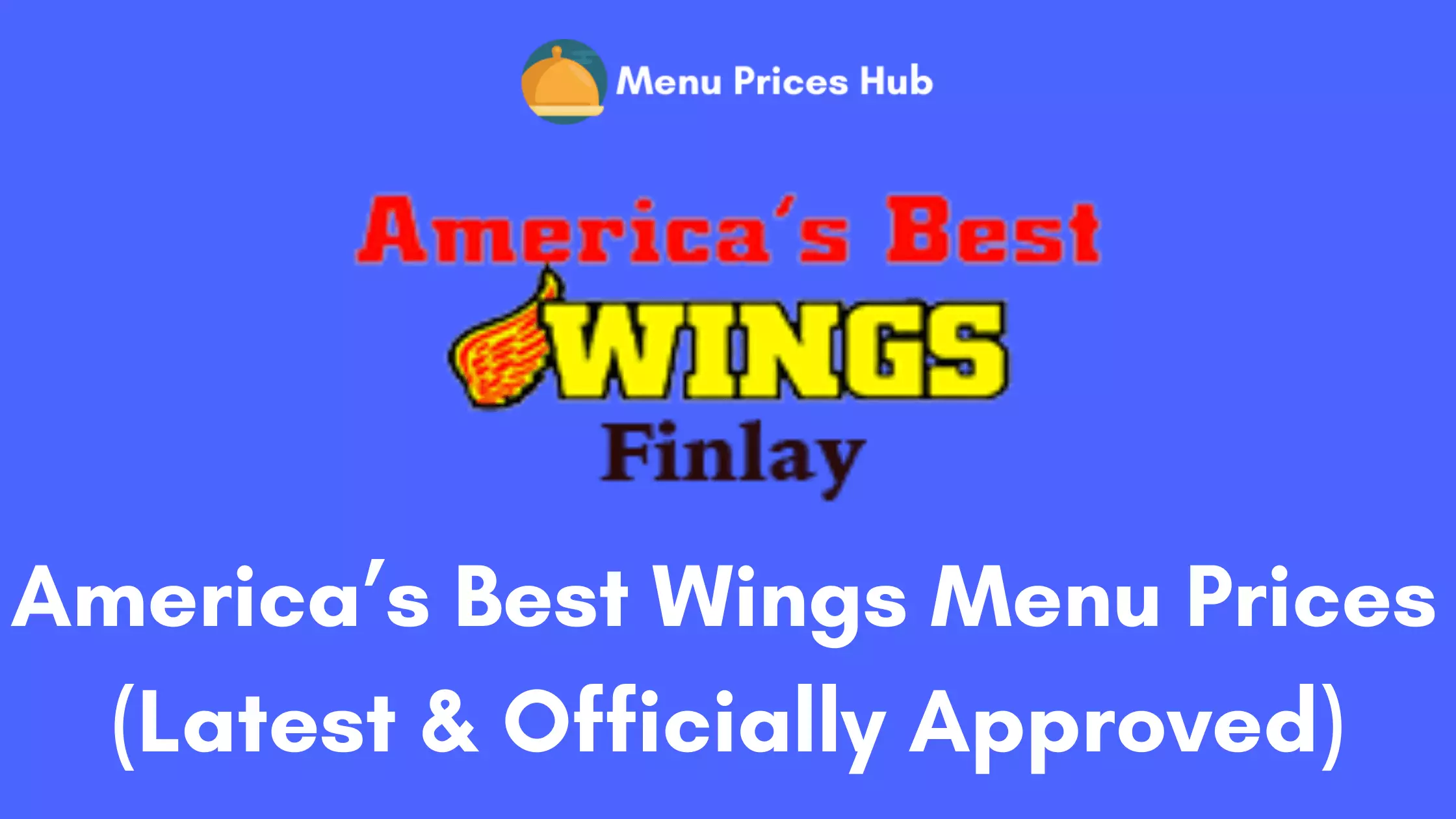 America’s Best Wings Menu Prices
