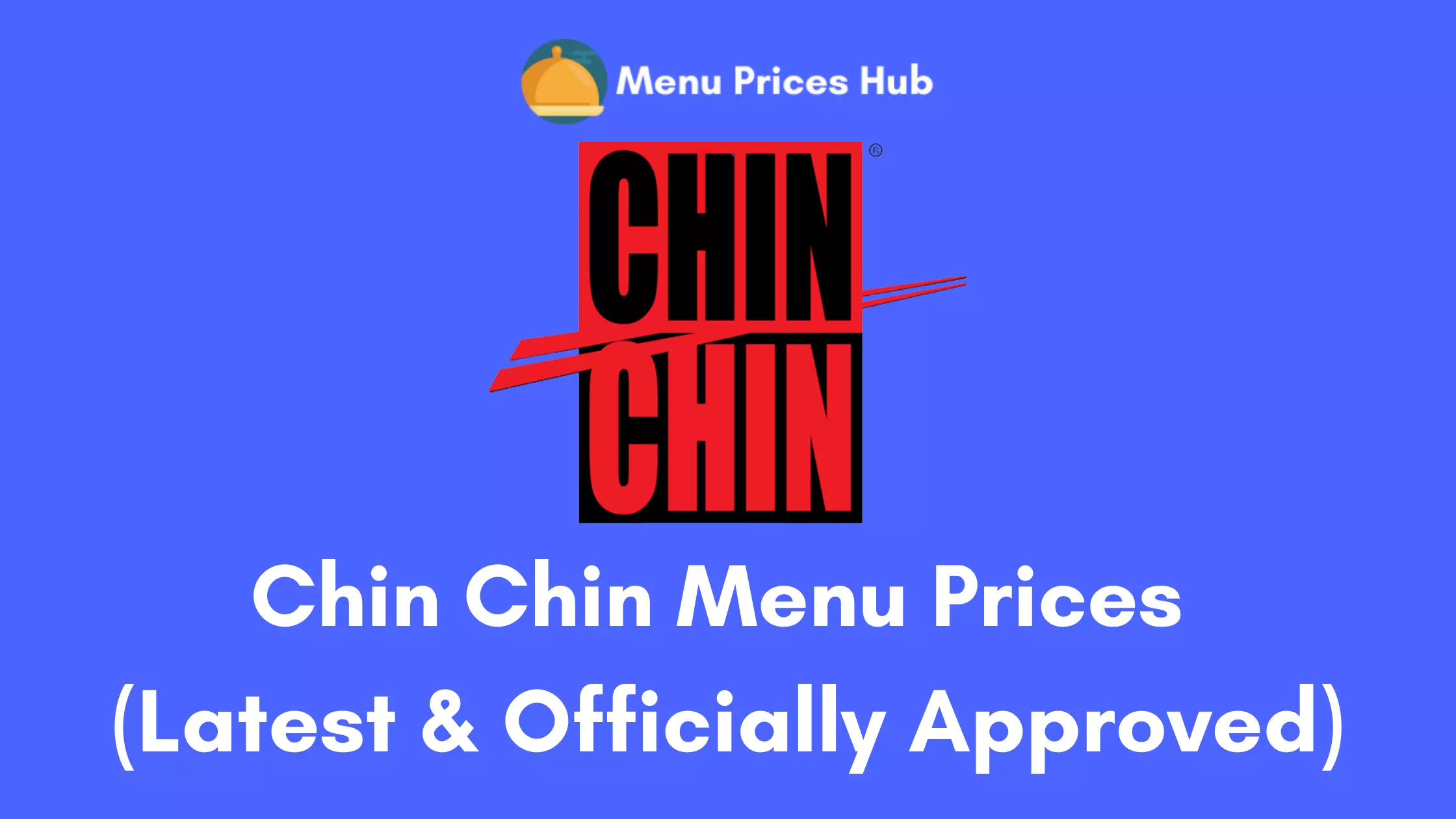 Chin Chin Menu Prices