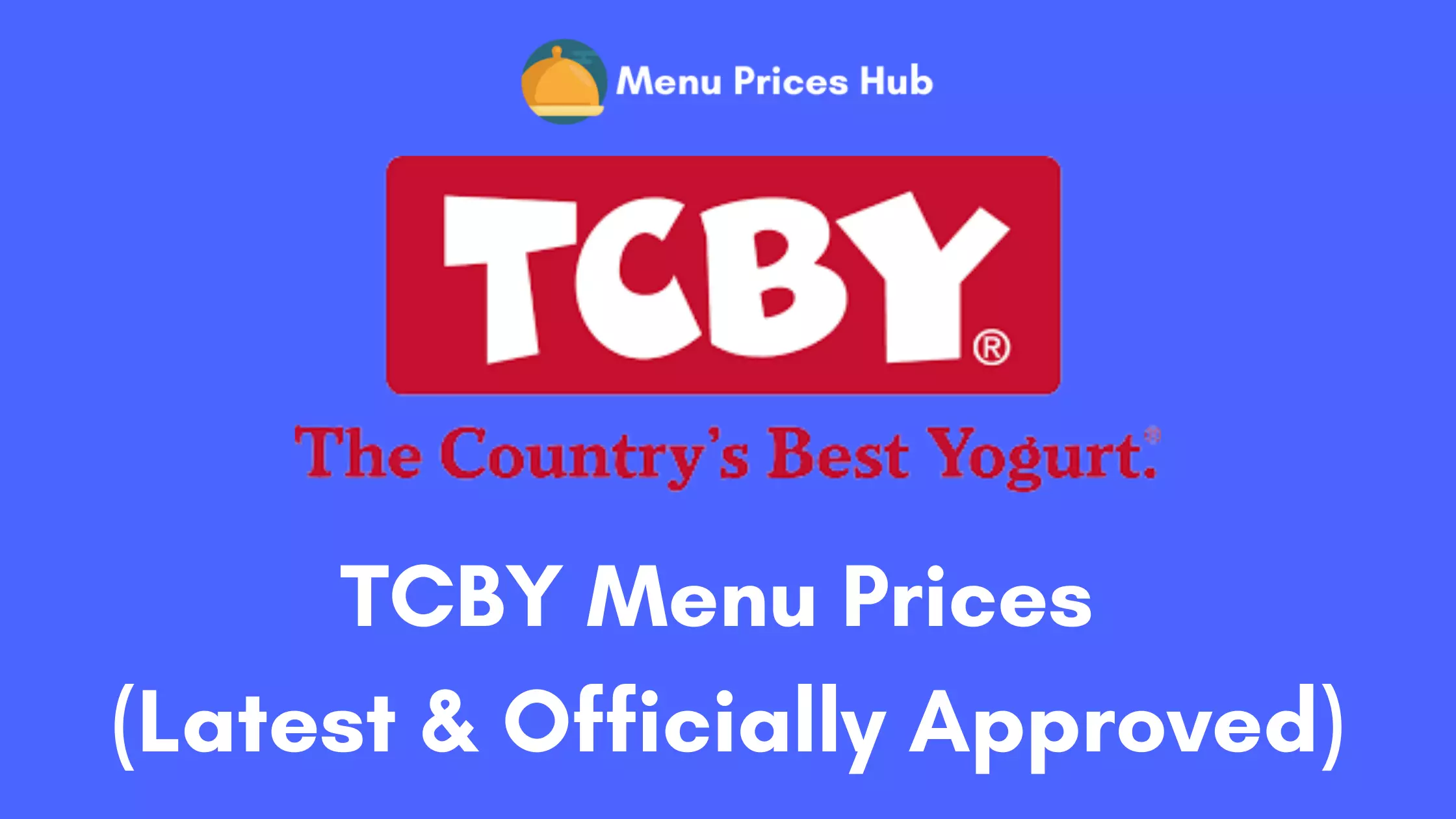 TCBY Menu Prices