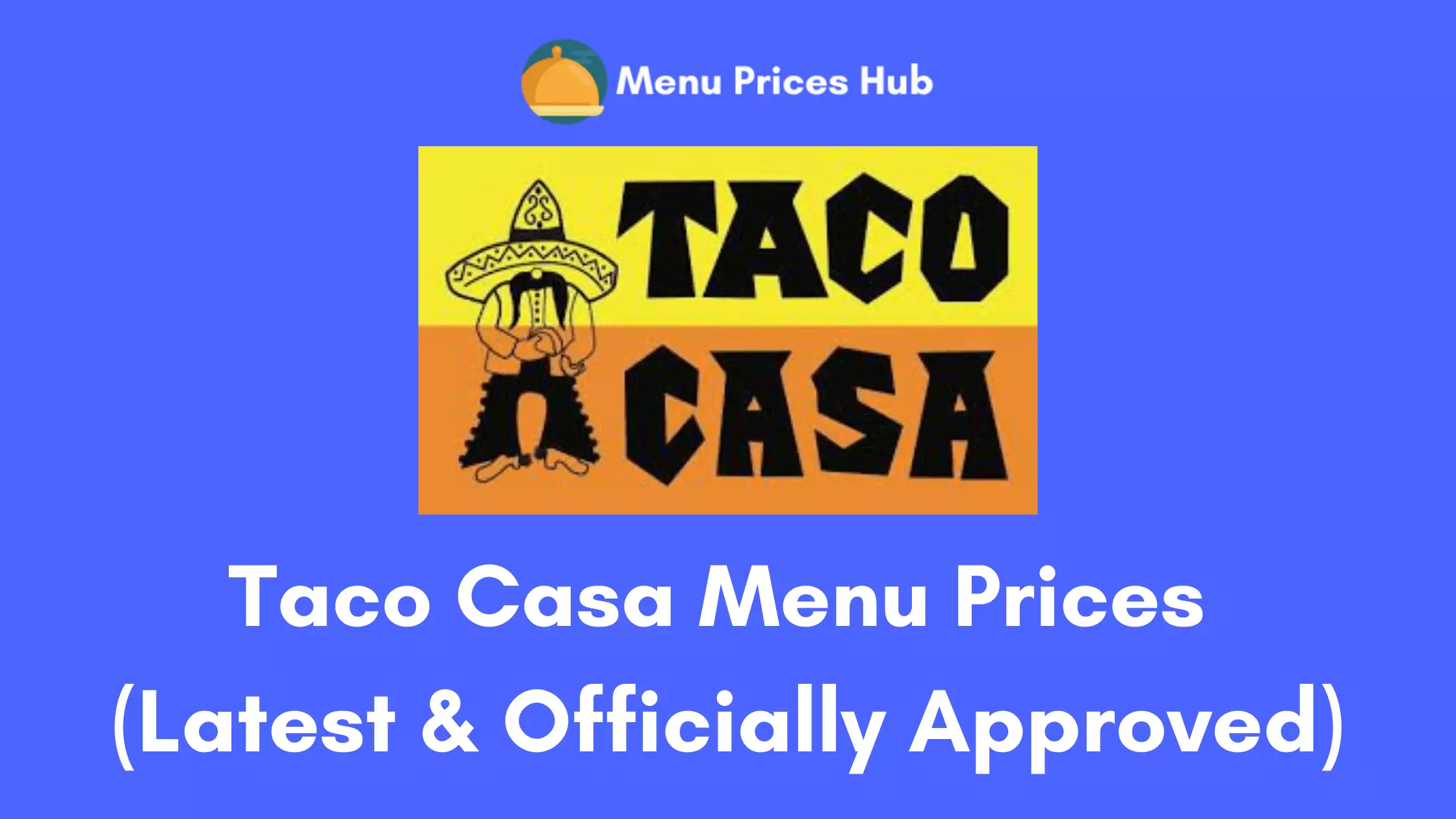Taco Casa Menu Prices