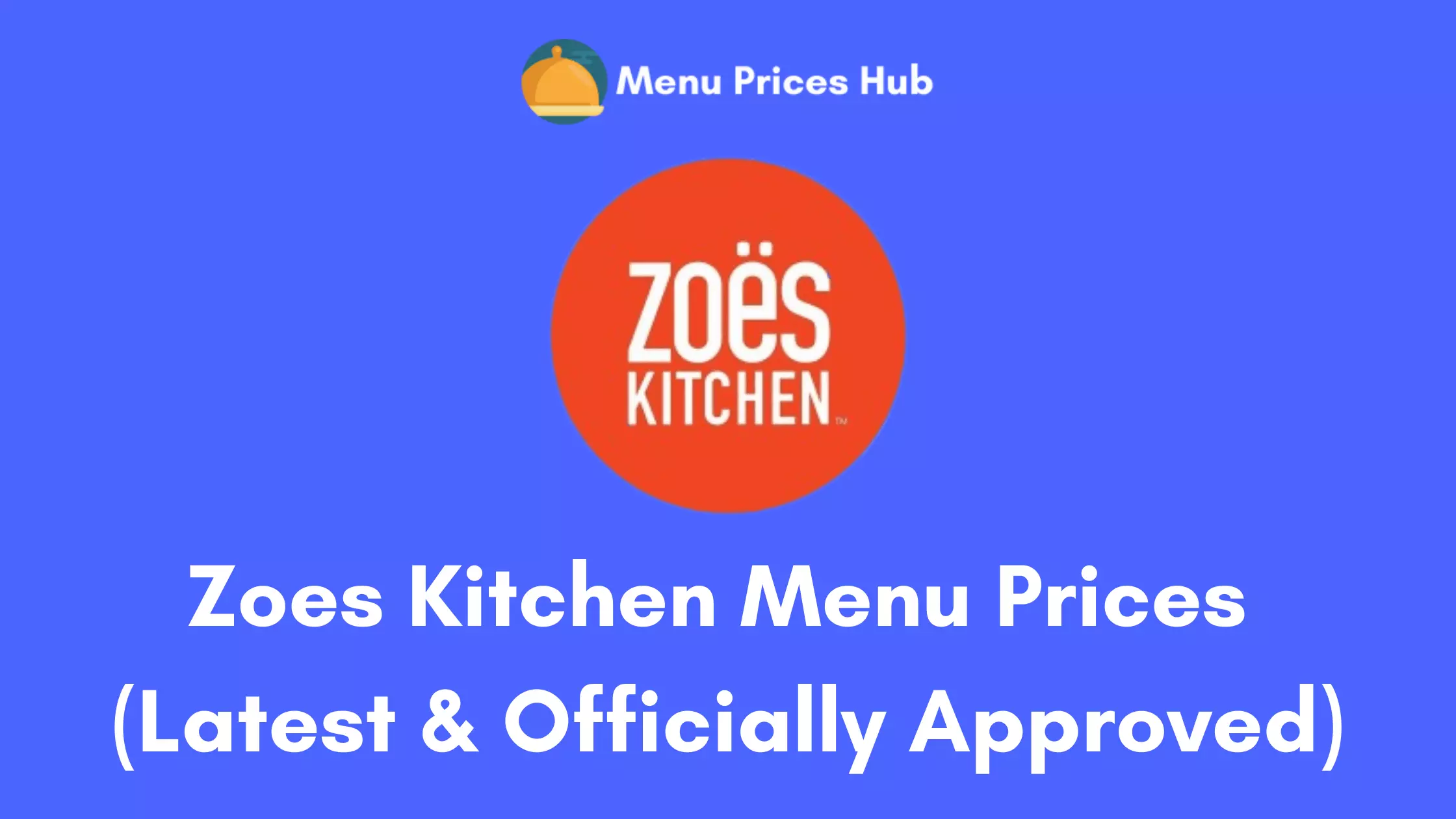 Zoes Kitchen Menu Prices