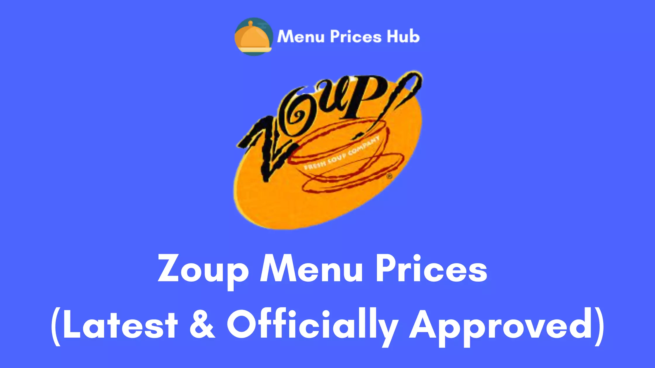 Zoup Menu Prices