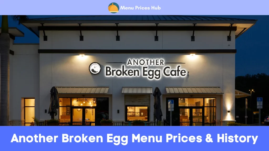 Another Broken Egg Menu Prices History