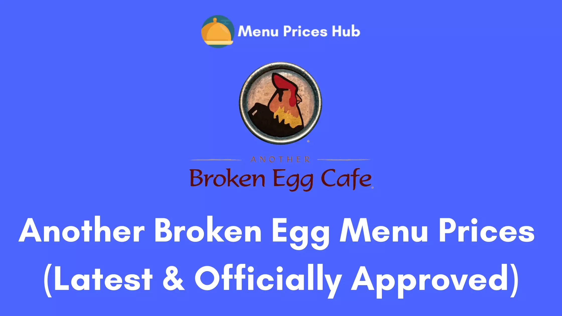 Another Broken Egg Menu Prices