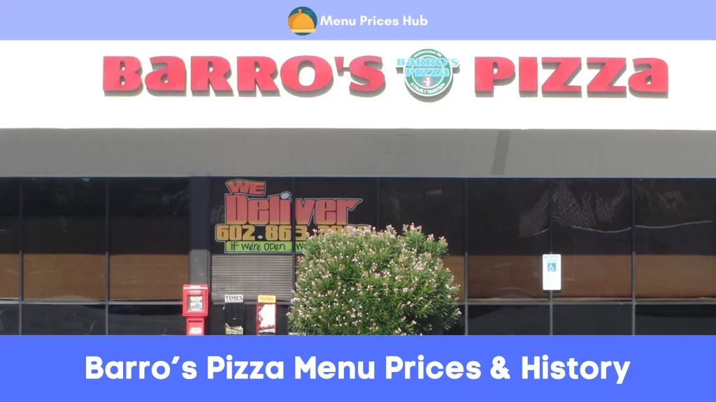 Barro’s Pizza Menu Prices History