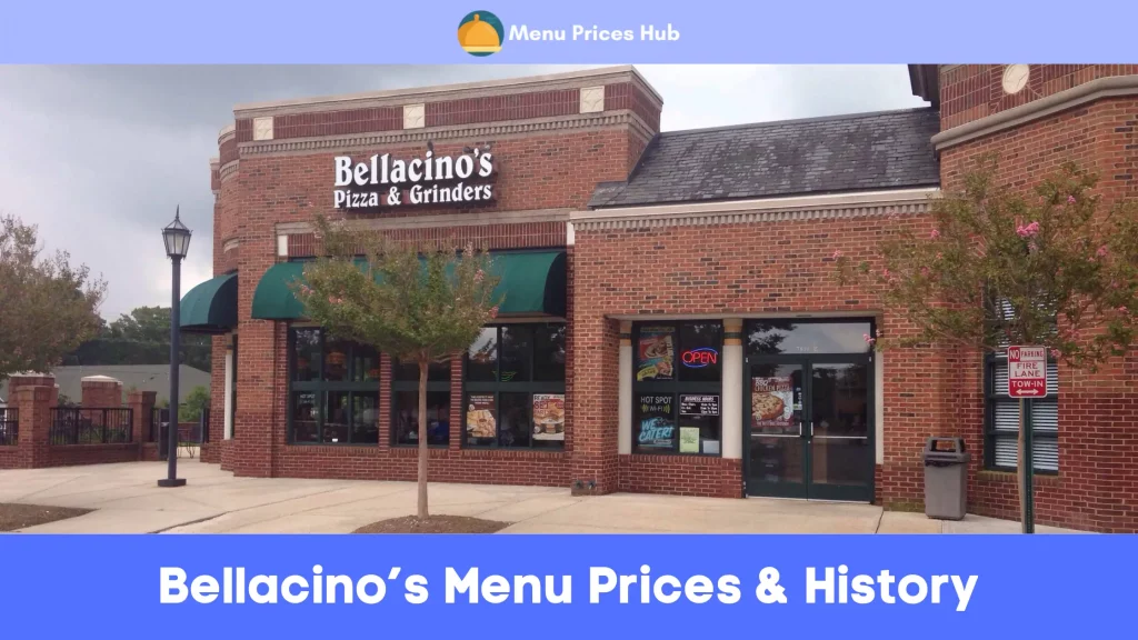 Bellacino’s Menu Prices History