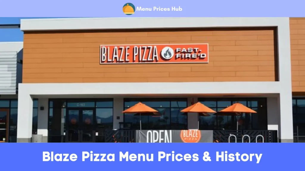 Blaze Pizza Menu Prices History