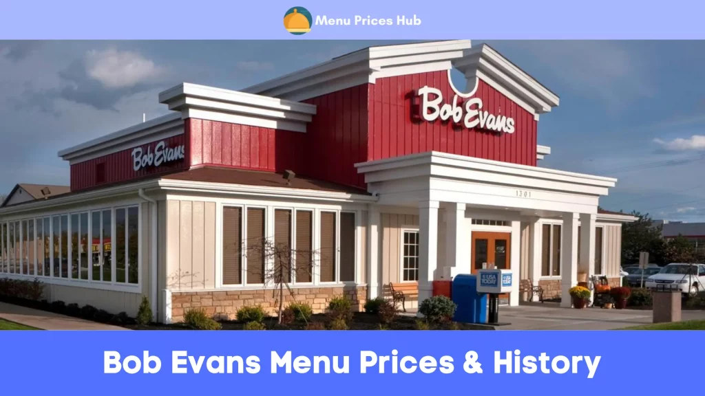 Bob Evans Menu Prices History