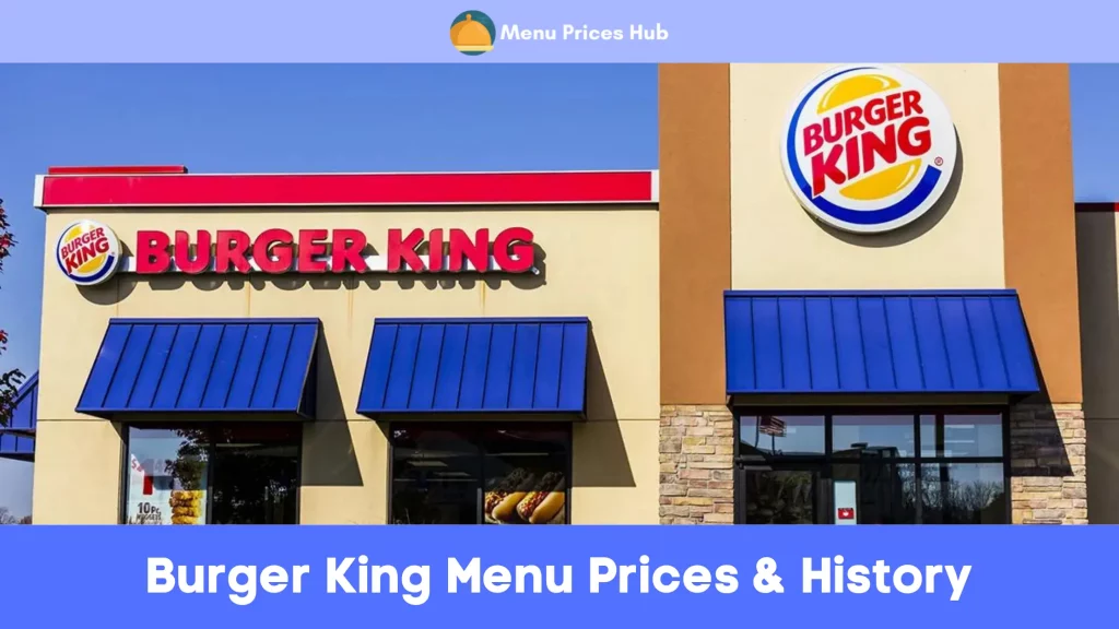 Burger King Menu Prices History