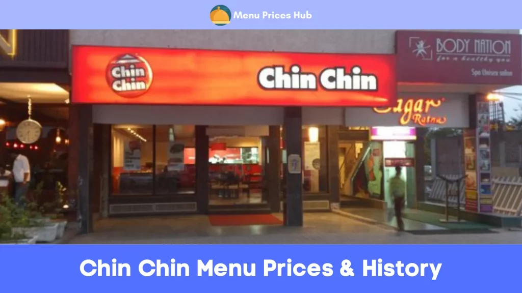 Chin Chin Menu Prices History