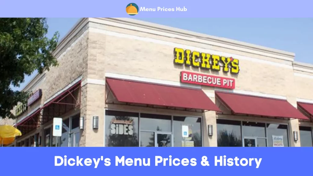 Dickey's Menu Prices History