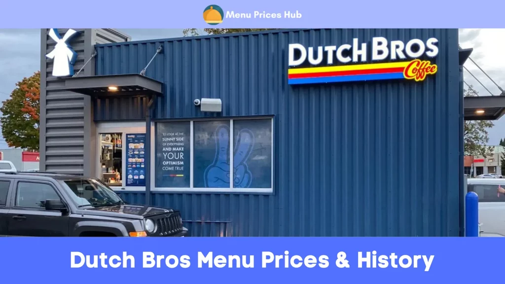 Dutch Bros Menu Prices History