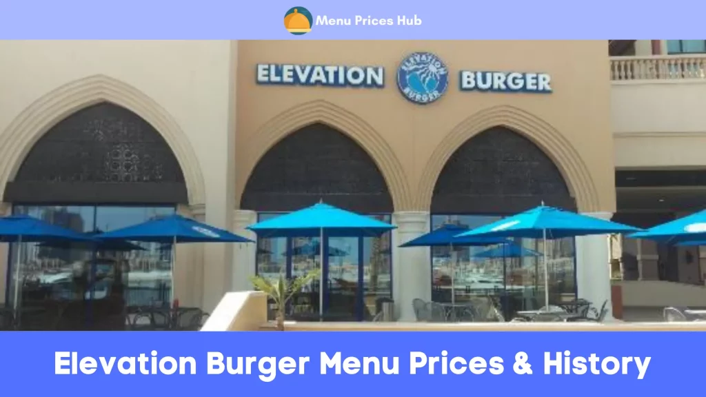 Elevation Burger Menu Prices History