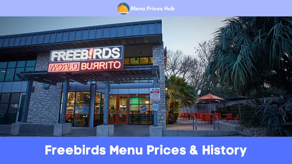 Freebirds Menu Prices History