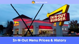In-N-Out Menu Prices & History