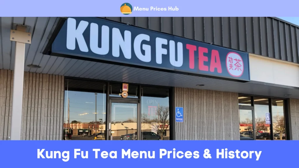 Kung Fu Tea Menu Prices History