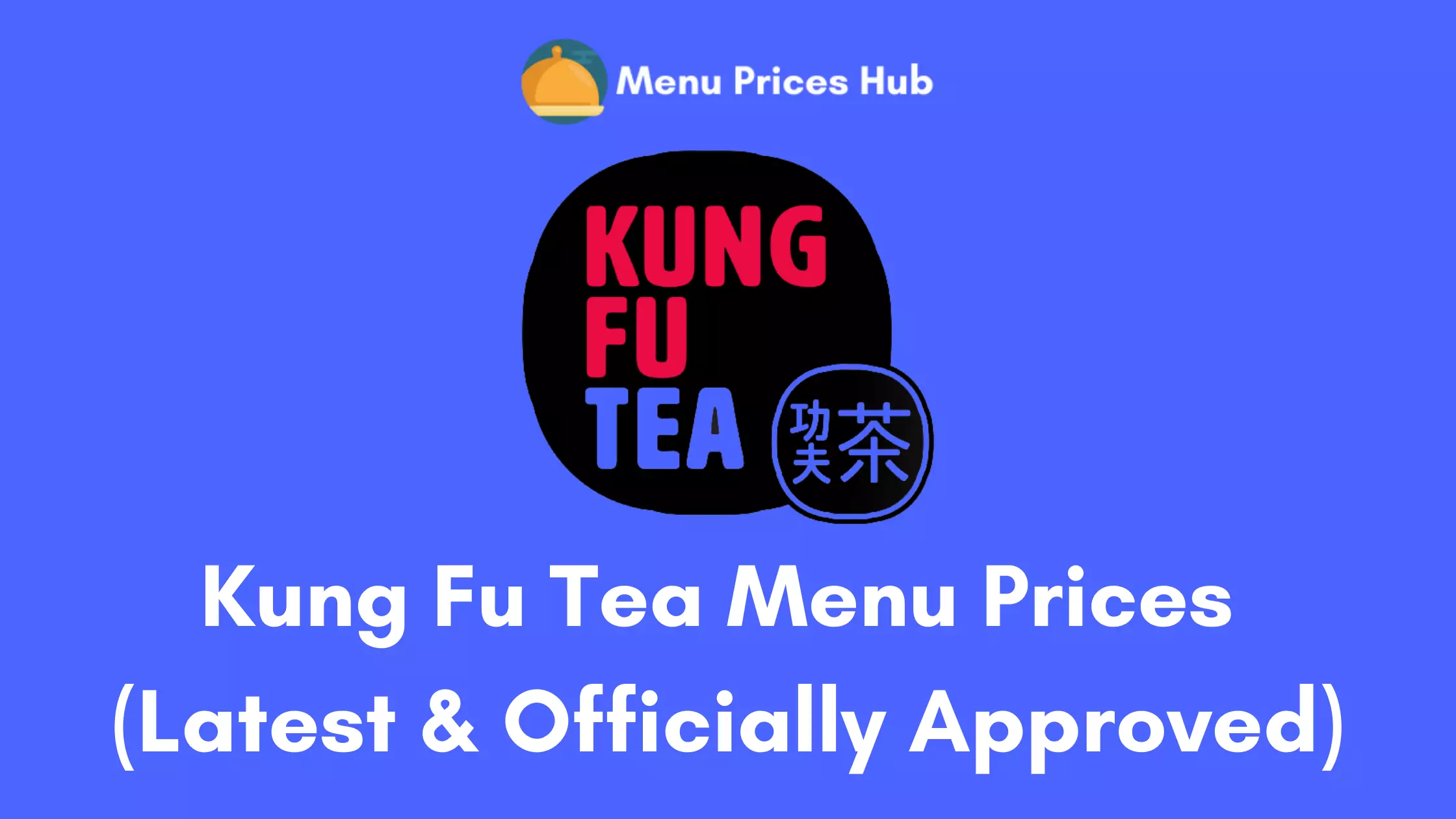 Kung Fu Tea Menu Prices