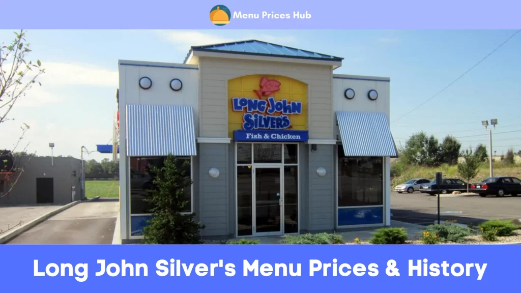 Long John Silver's Menu Prices History