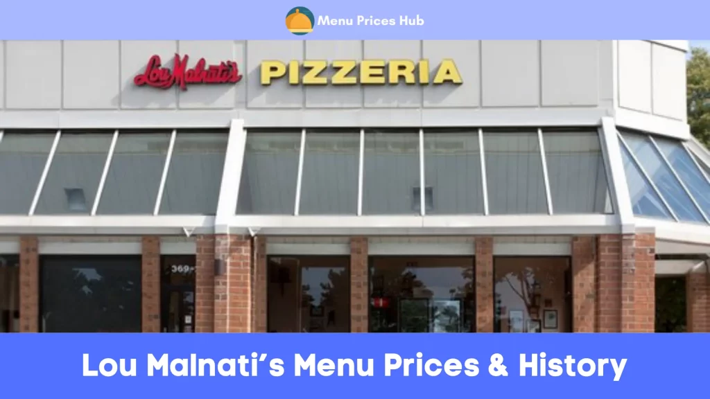 Lou Malnati’s Menu Prices History
