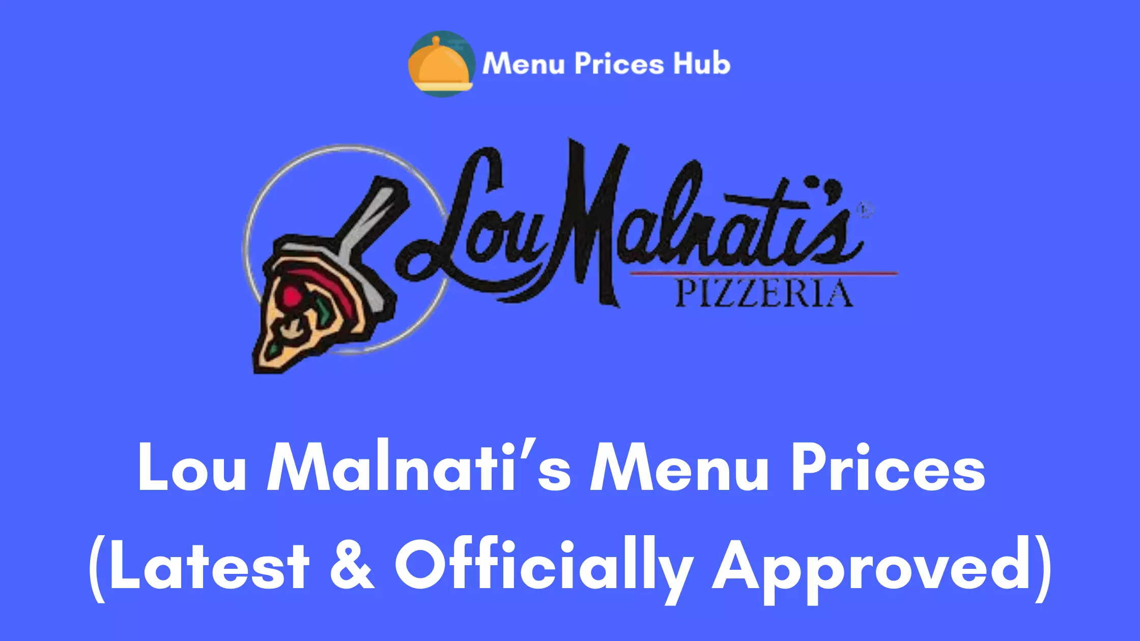 Lou Malnati’s Menu Prices
