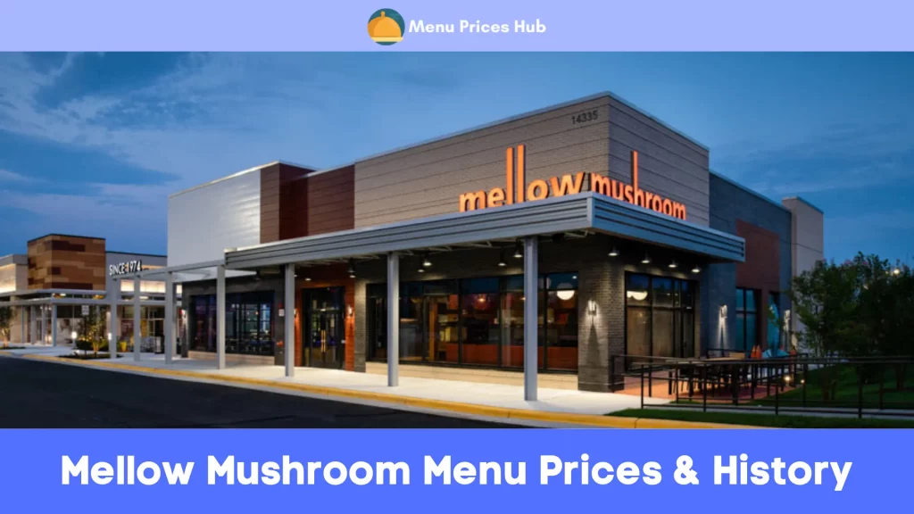 Mellow Mushroom Menu Prices History