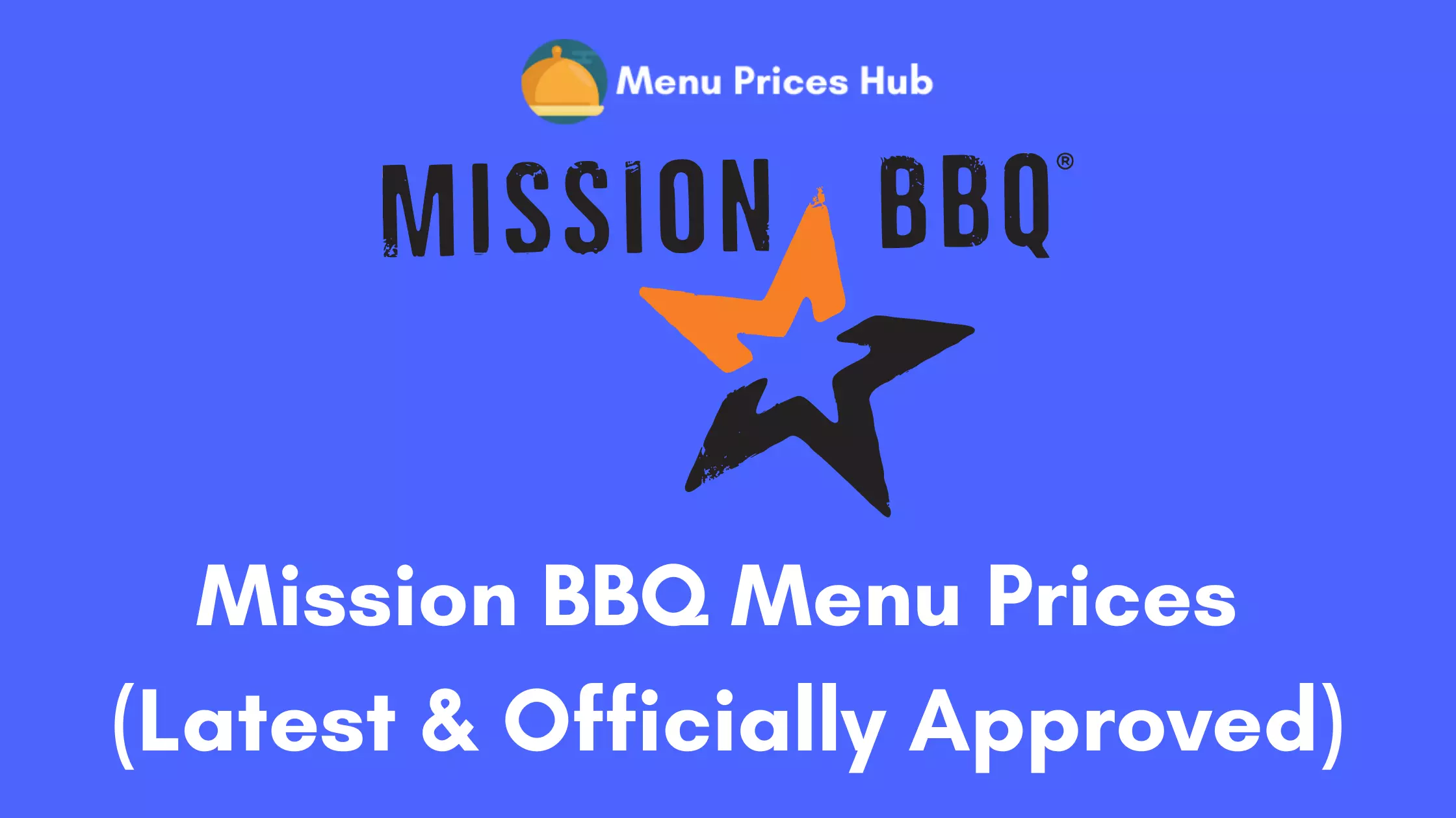 mission-bbq-menu-prices-updated-july-2023