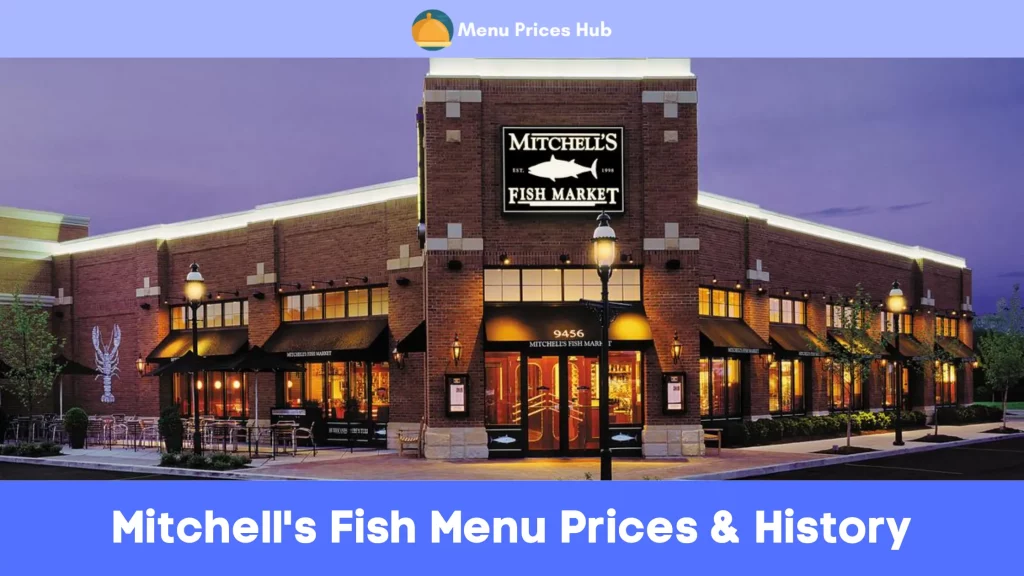 Mitchell's Fish Menu Prices History