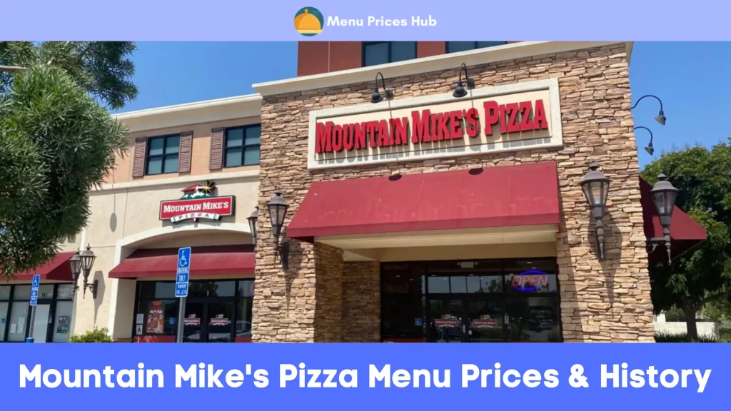 Mountain Mike's Pizza Menu Prices History