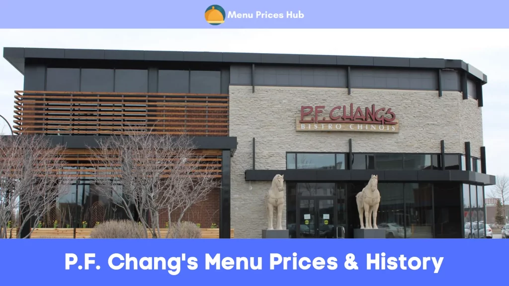 P.F. Chang's Menu Prices History