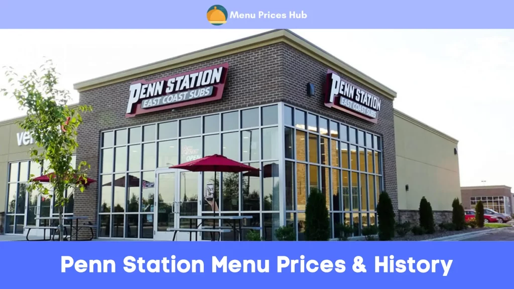 Penn Station Menu Prices History