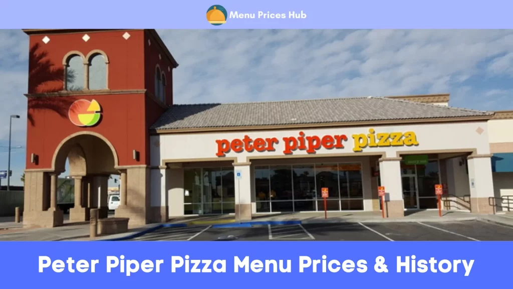 Peter Piper Pizza Menu Prices History