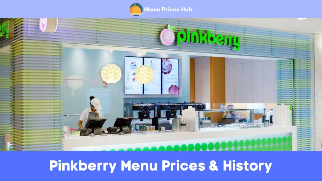 Pinkberry Menu Prices History