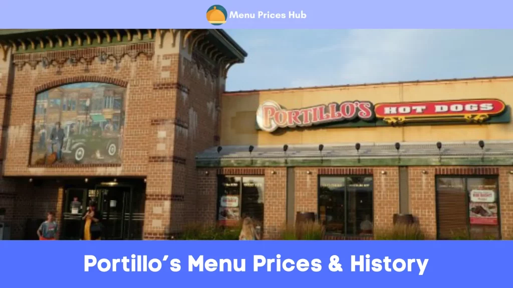 Portillo’s Menu Prices History