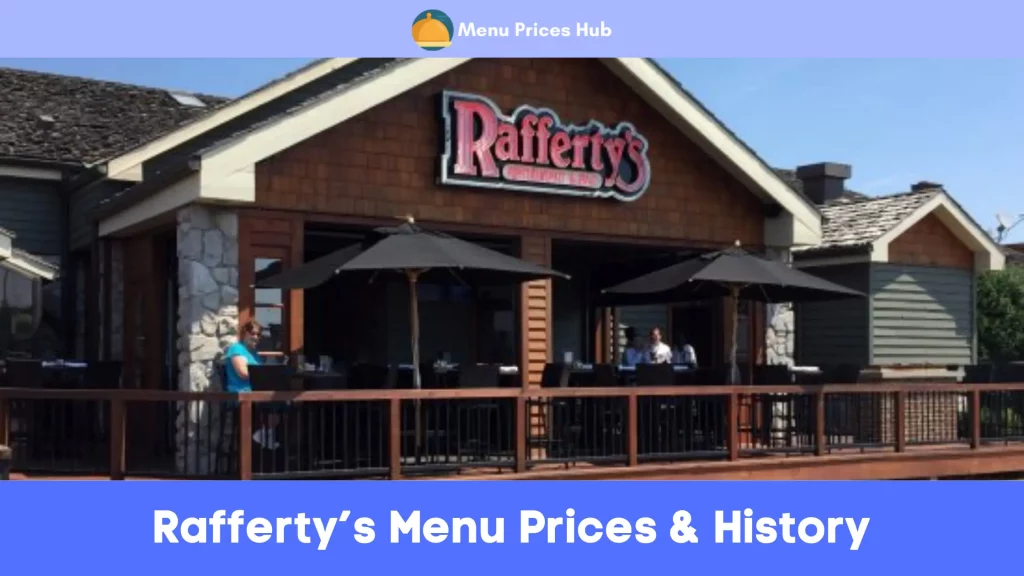 Rafferty’s Menu Prices History