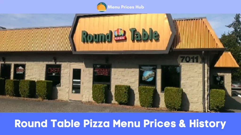 Round Table Pizza Menu Prices History