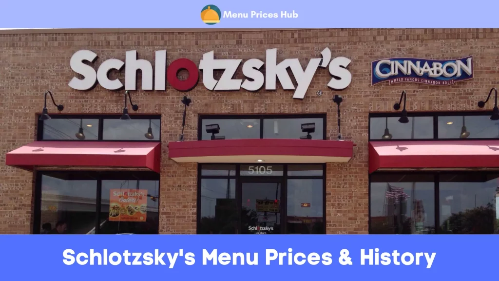 Schlotzsky's Menu Prices History