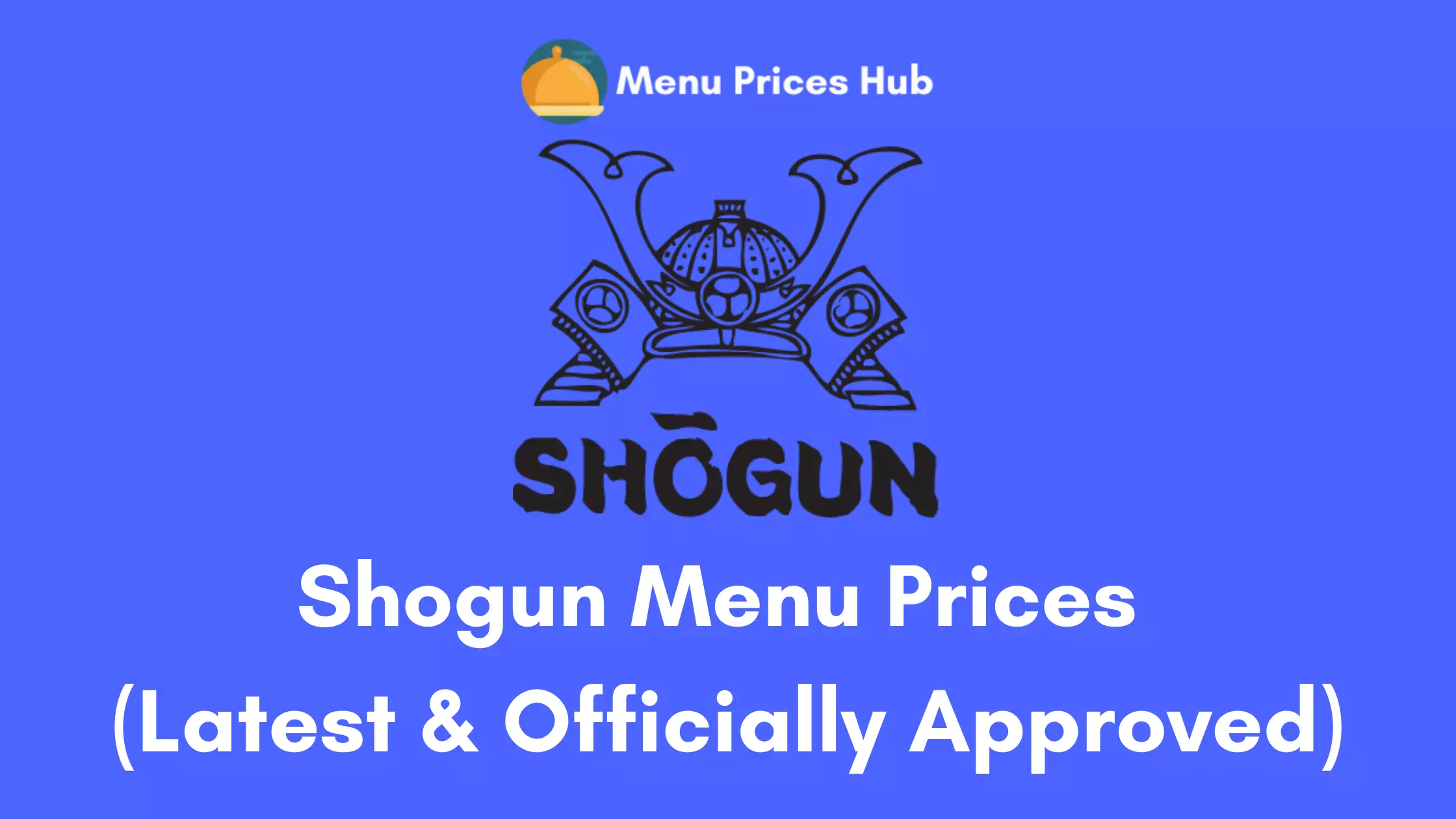 Shogun Menu Prices