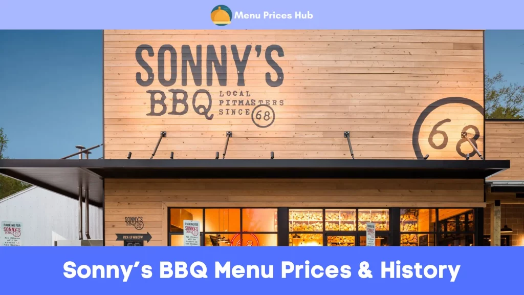 Sonny’s BBQ Menu Prices History